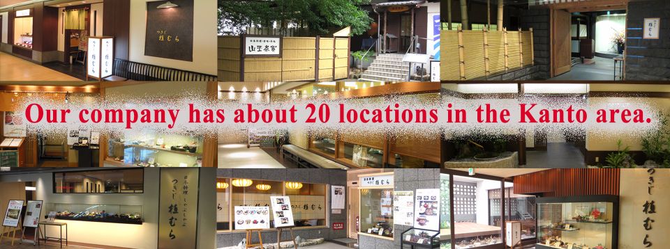 Our company has about 20 locations in the Kanto area.