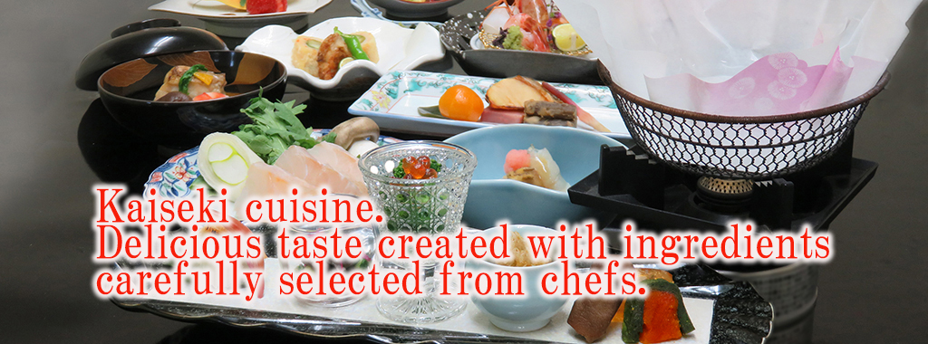 kaiseki cuisine.Delicious taste created with ingredients carefully selected from chefs.